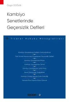 Kambiyo Senetlerinde Geçersizlik Defileri