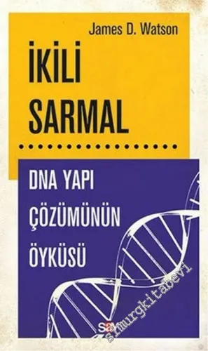 İkili Sarmal: DNA Yapı Çözümünün Öyküsü -        2013