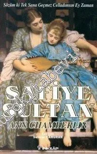 Safiye Sultan 3: Sözüm ki Tek Sana Geçmez Celladımsın Ey Zaman -        2000