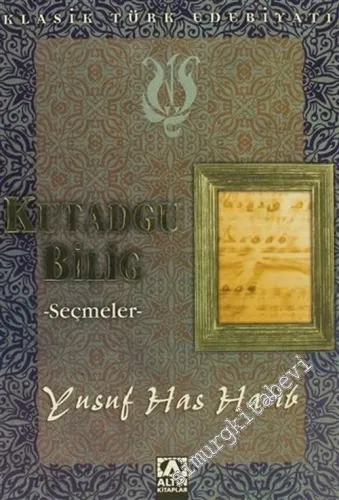 Kutadgu Bilig - Seçmeler -        2005
