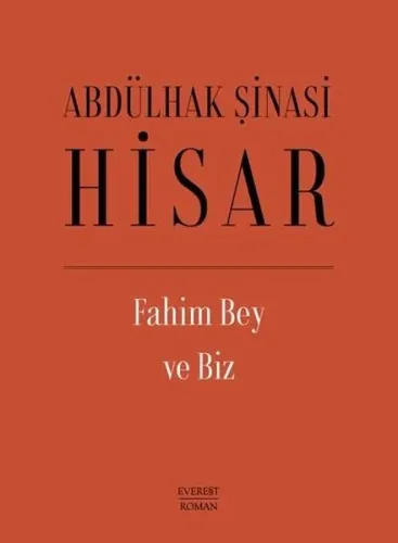 Fahim Bey ve  Biz