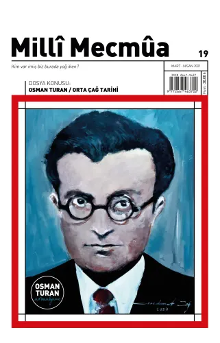 Ötüken Kitap | Milli Mecmua Sayı 19 / Mart - Nisan 2021