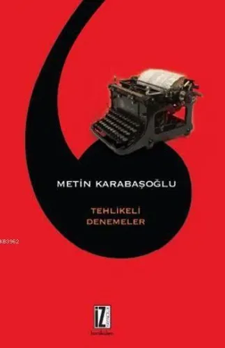 Tehlikeli Denemeler