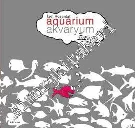 Akvaryum = Aquarium -         2008