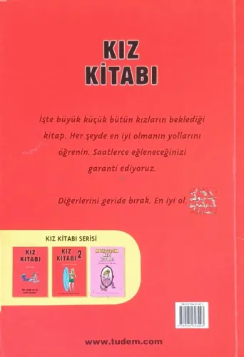 Kız Kitabı Her Şeyde En İyi Nasıl Olunur? Juliana Foster Tudem