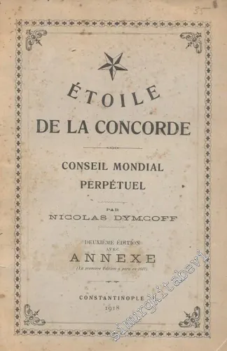 MASONİK Étoile de la Concorde: Conseil Mondial Perpétuel  / Annexe - MUSTAFA REŞİD PAŞA'ya İTHAFLI ve İMZALI -