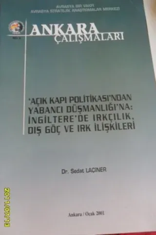 Açık Kapı Politikası'ndan Yabancı Düşmanlığı'na İngiltere'de Irkçılık Dış Göç Ve Irk İlişkileri