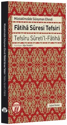 Fatiha Suresi Tefsiri; Tefsîru Sûreti'l Fâtihâ