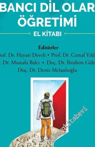 Uygulamalı Türkçenin Yabancı Dil Olarak Öğretimi El Kitabı 2 Cilt TAKIM -         2017