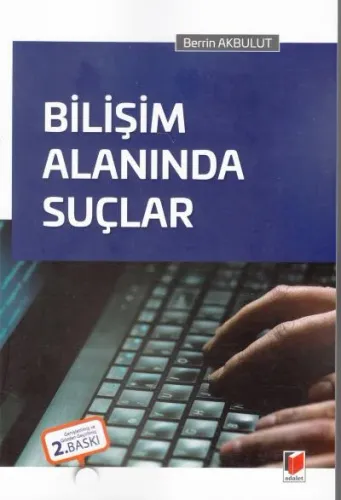 Bilişim Alanında Suçlar
