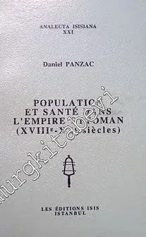 Population Et Santé Dans l'Empire Ottoman (18 e - 20 e siecles) -         1996