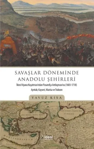 Savaşlar Döneminde Anadolu Şehirleri