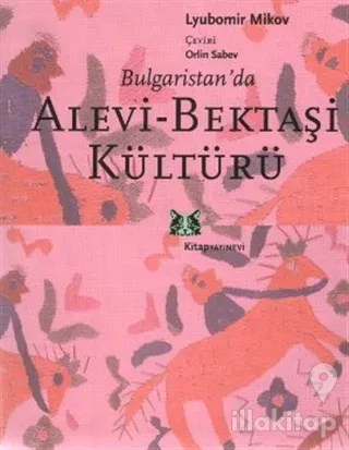 Bulgaristan'da Alevi Bektaşi Kültürü