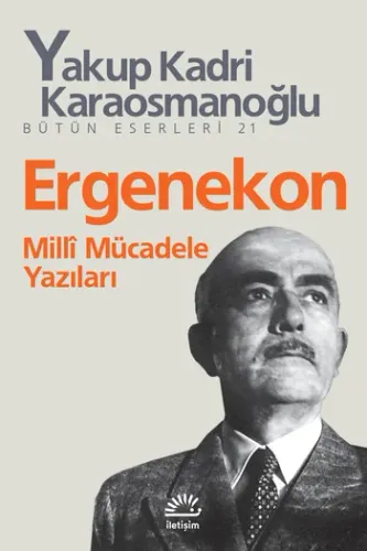 Ergenekon Yakup Kadri Karaosmanoğlu
