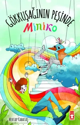 Miniko Gökkuşağının Peşinde