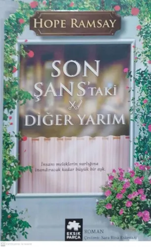 Son Şans'taki Diğer Yarım