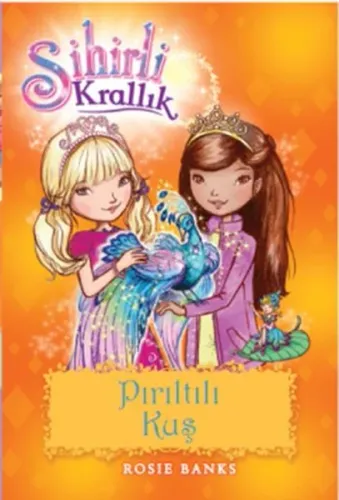 Sihirli Krallık 21-Pırıltılı Kuş