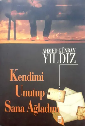 Kendimi Unutup Sana Ağladım