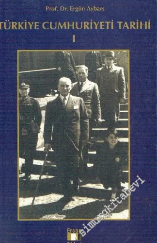 Türkiye Cumhuriyeti Tarihi 1 -