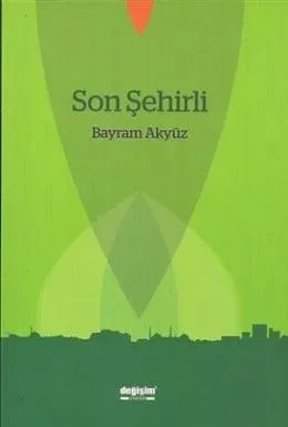 Son Şehirli