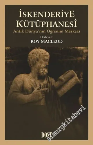 İskenderiye Kütüphanesi: Antik Dünyanın Öğrenim Merkezi -         2020