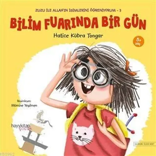 Bilim Fuarında Bir Gün - Zuzu İle Allah'ın İsimlerini Öğreniyorum 3