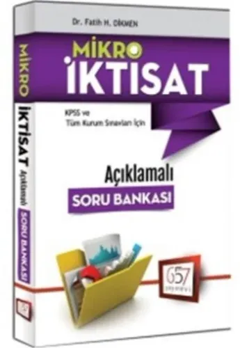 657 KPSS A Grubu Mikro İktisat Açıklamalı Soru Bankası