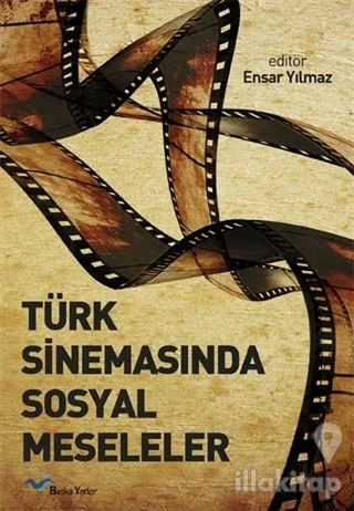 Türk Sinemasında Sosyal Meseleler
