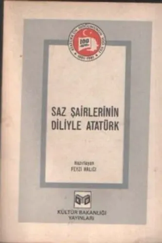 Saz Şairlerinin Diliyle Atatürk