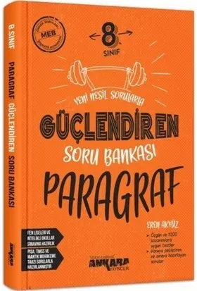 ANKARA 8.SINIF PARAGRAF GÜÇLENDİREN SORU BANKASI