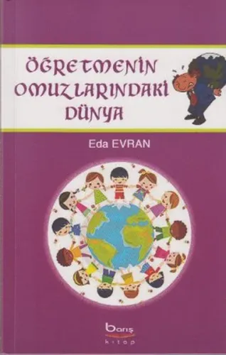 Öğretmenin Omuzlarındaki Dünya