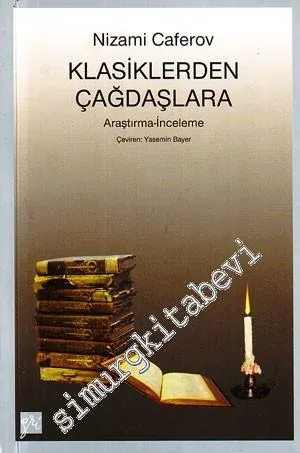 Klasiklerden Çağdaşlara -