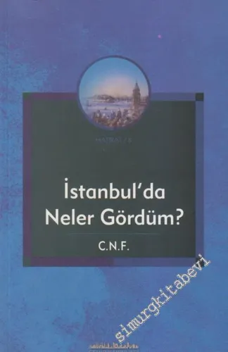 İstanbul'da Neler Gördüm -        2005