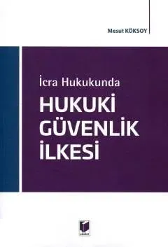 Hukuki Güvenlik İlkesi