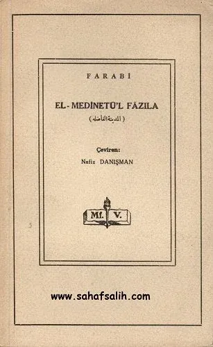 El - Medinetü'l Fazıla - İdeal Devlet