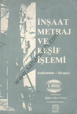 İnşaat Metraj ve Keşif İşlemi Açıklamalı Hesaplar