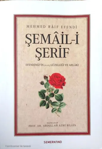 Şemail-Şerif / Hadislerle Peygamberimiz (s.a.v)'in Güzel Ahlakı