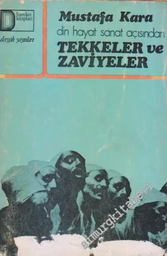 Din Hayat Sanat Açısından Tekkeler ve Zaviyeler -