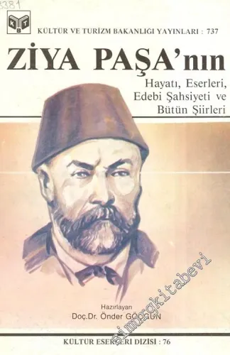 Ziya Paşa'nın Hayatı, Eserleri, Edebi Kişiliği, Bütün Şiirleri -        1987