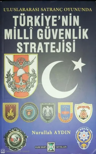 Türkiye'nin Milli Güvenlik Stratejisi Nurullah Aydın Kum Saati %44 ind
