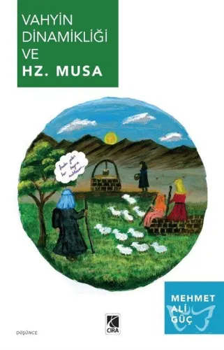 Vahyin Dinamikliği v Hz. Musa