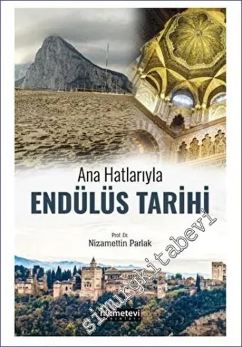 Ana Hatlarıyla Endülüs Tarihi -         2023