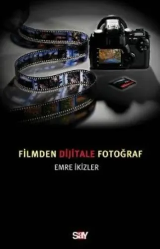 Filmden Dijitale Fotoğraf