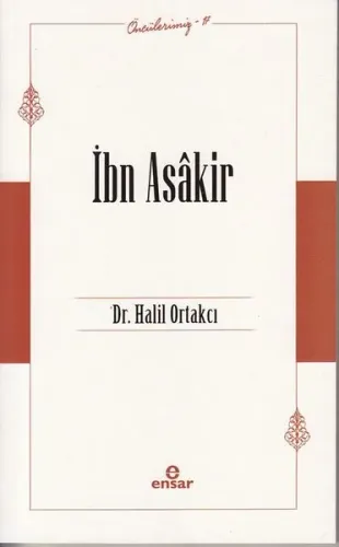 İbn Asâkir - Öncülerimiz 17