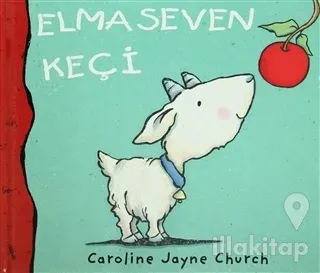 Elma Seven Keçi (Ciltli)
