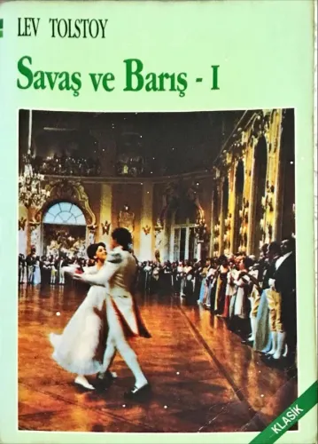 Savaş ve Barış 1