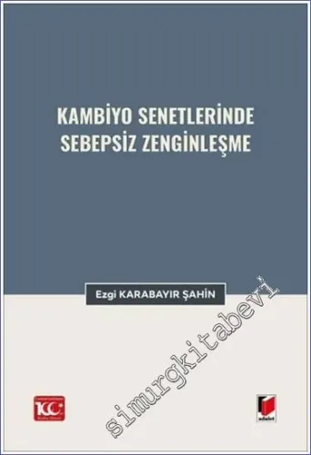 Kambiyo Senetlerinde Sebepsiz Zenginleşme -