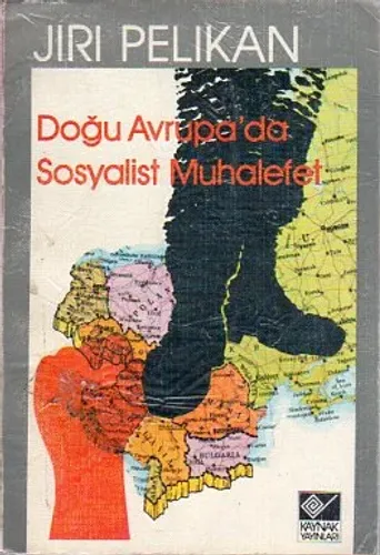 Doğu Avrupa'da Sosyalist Muhalefet