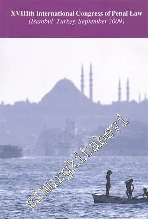 18th International Congress of Penal Law ( İstanbul Turkey September 2009 ) -