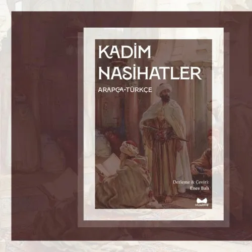 Kadim Nasihatler